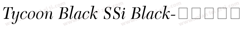 Tycoon Black SSi Black字体转换